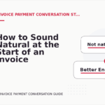 How to Sound Natural at the Start of an Invoice Payment Conversation