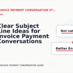 Clear Subject Line Ideas for Invoice Payment Conversations