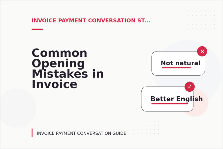 Common Opening Mistakes in Invoice Payment Conversations
