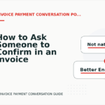 How to Ask Someone to Confirm in an Invoice Payment Conversation