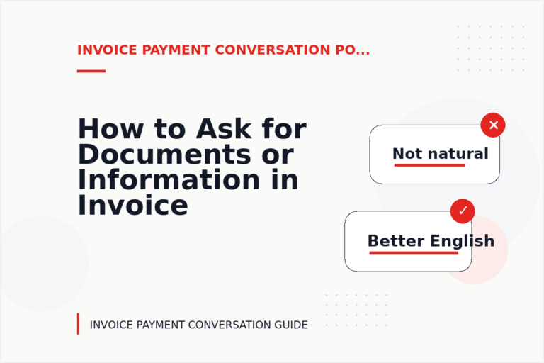 How to Ask for Documents or Information in Invoice Payment Conversation English How to Ask for Documents or Information in Invoice Payment Conversation English