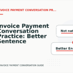 Invoice Payment Conversation Practice: Better Sentence Choices