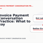 Invoice Payment Conversation Practice: What to Say Instead